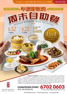 Peach Garden catalogue | Weekend High Tea ALC Buffet | 2026-05-09T00:00:00.000Z - 2026-06-21T00:00:00.000Z