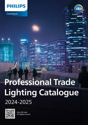 Philips Lighting catalogue | Catalogue 2024 - 2025 | 2024-10-30T00:00:00.000Z - 2025-12-31T00:00:00.000Z